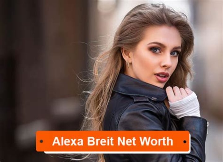 Alexa Breit Height, Weight, Net Worth, Age, Birthday, Wikipedia, Who, Nationality, Biography